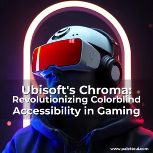 Read more about the article Ubisoft’s Chroma: Revolutionizing Colorblind Accessibility in Gaming
